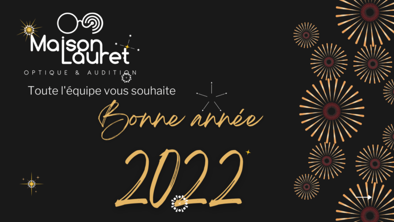 Maison Lauret vous souhaite une très belle année 2022